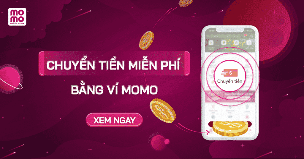 Chuyển tiền bằng ví điện tử Momo