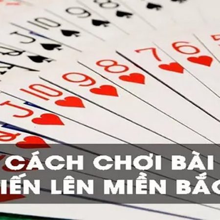 Mẹo đánh bài Tiến Lên thắng lớn tại Casino Online 2024