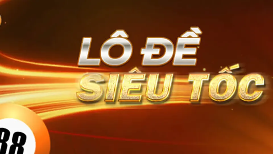 lô đề siêu tốc